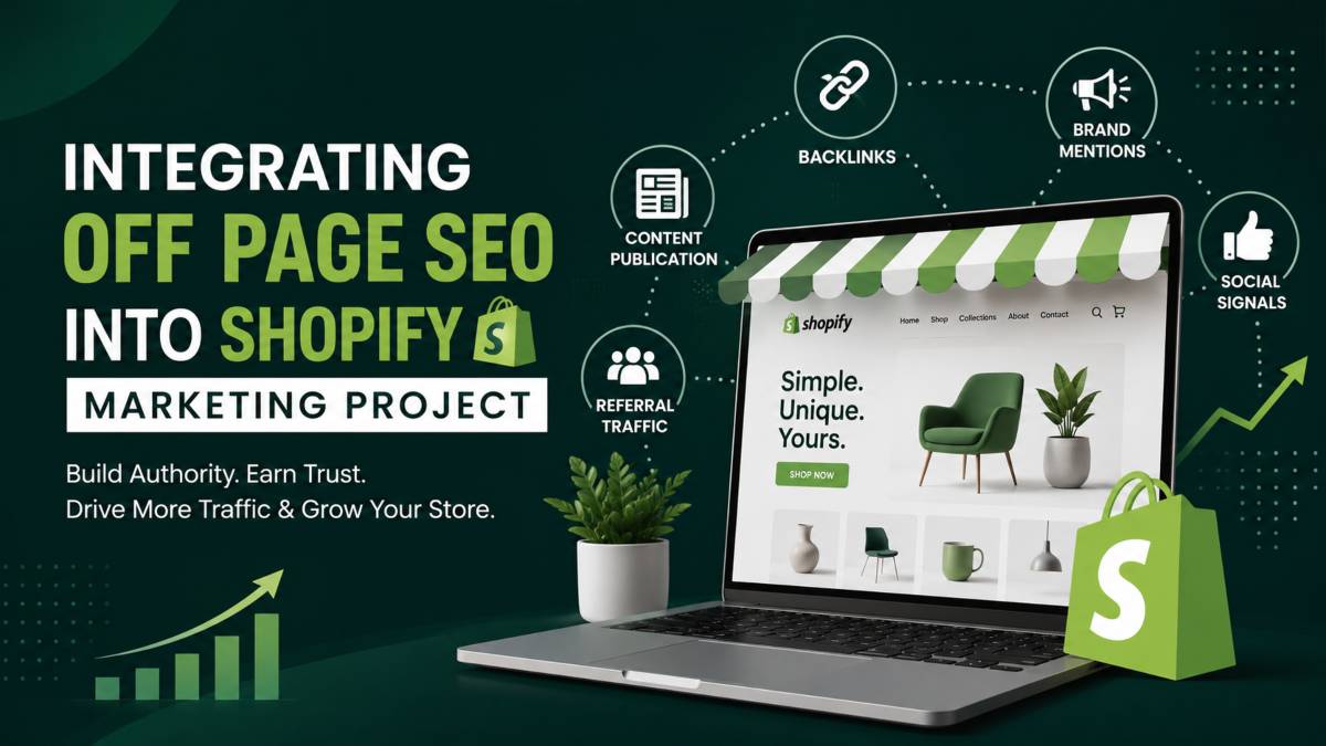 Integrating Off Page SEO into Shopify Marketing Project